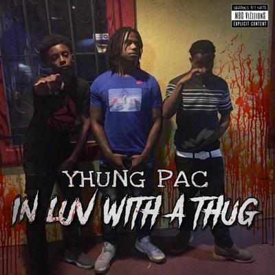 In Luv Wit A Thug By AKP Yhung Pac, Avenue Ace, Double K Da P's cover