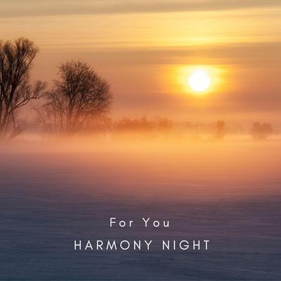 For You Arr. For Grand Piano By Harmony Night's cover