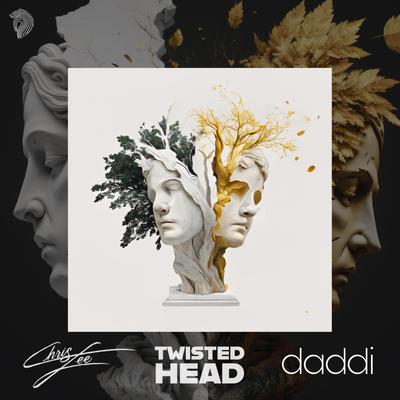 Twisted Head By ChrisLee, Daddi's cover