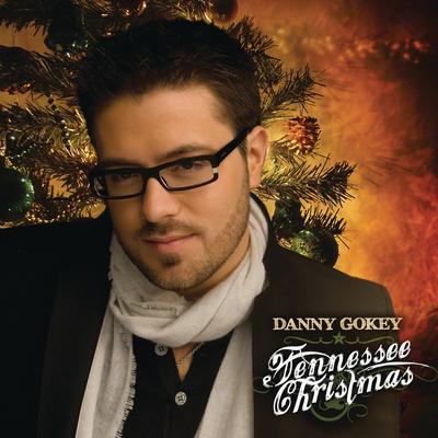 Tennessee Christmas By Danny Gokey's cover