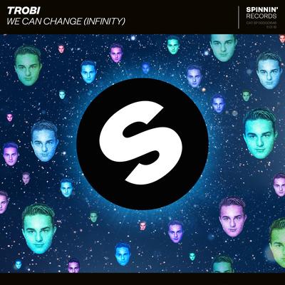 We Can Change (Infinity) By Trobi's cover