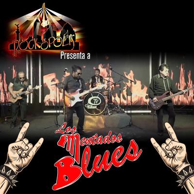 Rockopolis Presenta a los Mentados Blues's cover