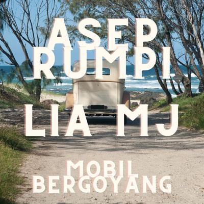 Mobil Bergoyang's cover