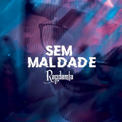 Sem Maldade By Rapdemia's cover