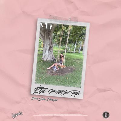 Ètè nostalgie Tape Pt. I's cover