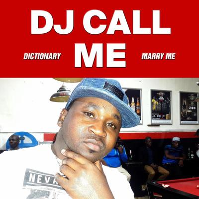 Marry Me By DJ Call me's cover