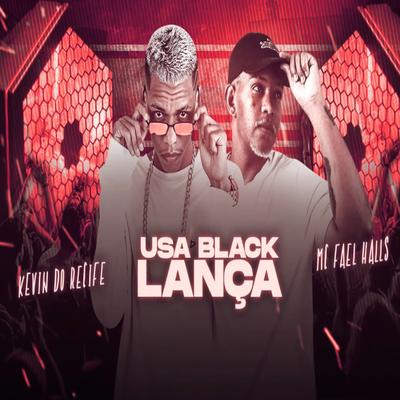 Usa Black Lança (Remix)'s cover