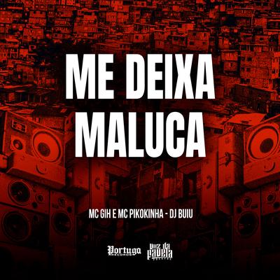 Me Deixa Maluca's cover