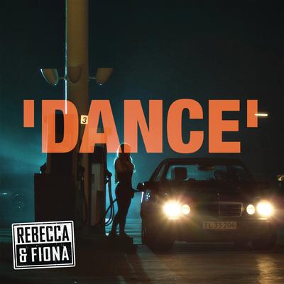 Dance By Rebecca & Fiona's cover