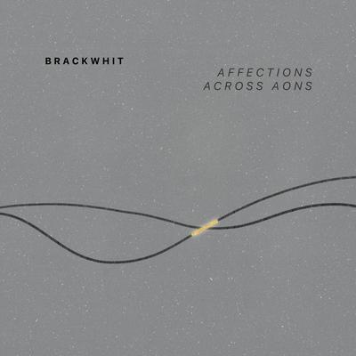 Affections Across Aons By Brackwhit's cover