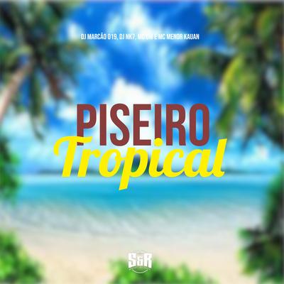 Piseiro Tropical's cover