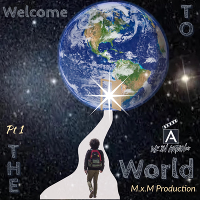 Welcome To The World Pt 1's cover