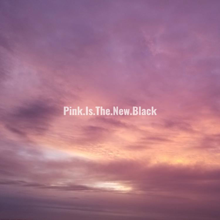Pink.Is.The.New.Black's avatar image