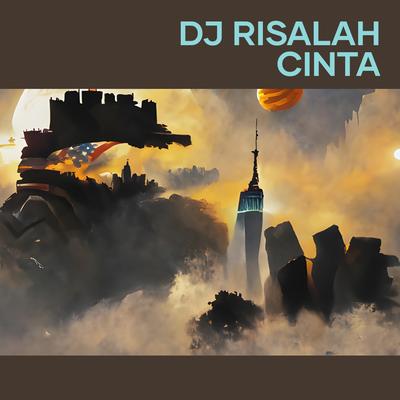 Dj Risalah Cinta's cover