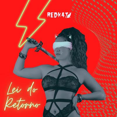 Lei do Retorno By Karime's cover