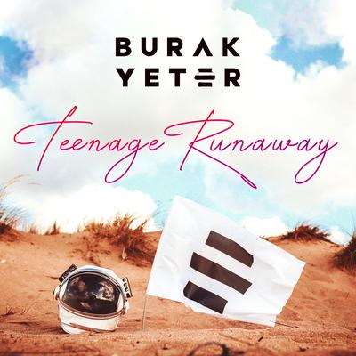 Teenage Runaway By Burak Yeter's cover