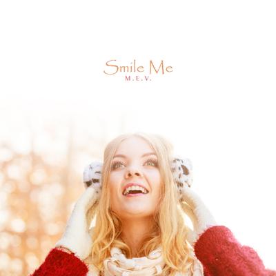 Smile Me By M.E.V.'s cover