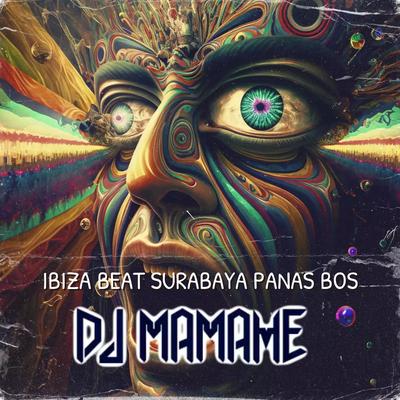 IBIZA BEAT SURABAYA PANAS BOS's cover