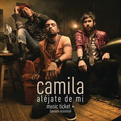 Aléjate De Mi - Music Ticket+ Exclusive ((Versión Acústica))'s cover