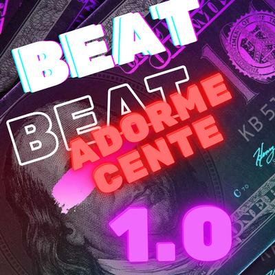 Beat Adormecente 1.0 By DJ VS ORIGINAL, DJ Terrorista sp's cover