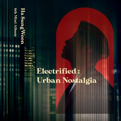 Electrified : Urban Nostalgia's cover