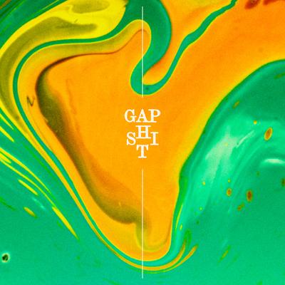 Gap Shit (-2 semitones)'s cover