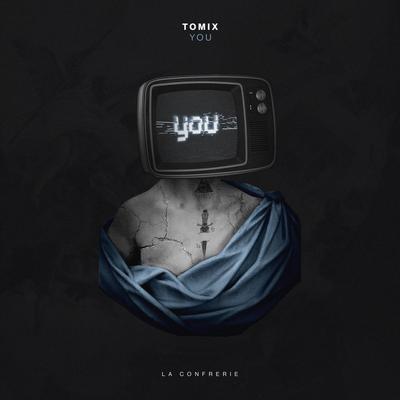 You By ToMix's cover