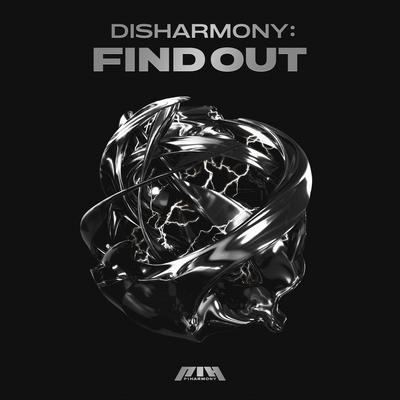 DISHARMONY : FIND OUT's cover