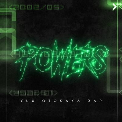 Yuu Otosaka Rap: Powers's cover