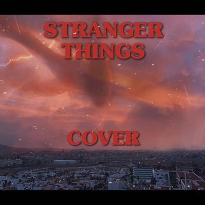 Stranger Things Cover By Moonrunner's cover