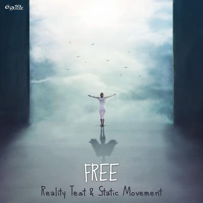 Free By Reality Test, Static Movement's cover