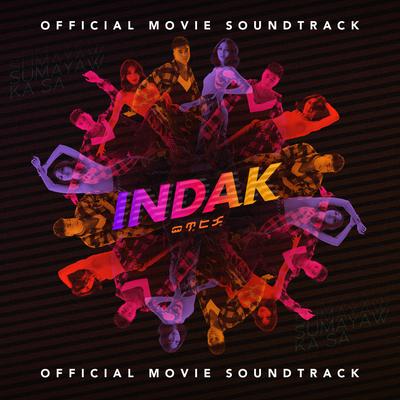 Indak (Official Movie Soundtrack)'s cover