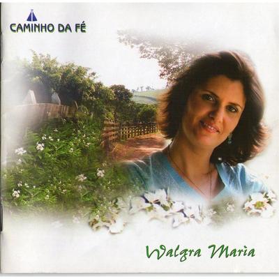 Tocando Em Frente (feat. Almir Sater & Renato Teixeira) By Walgra Maria, Almir Sater, Renato Teixeira's cover