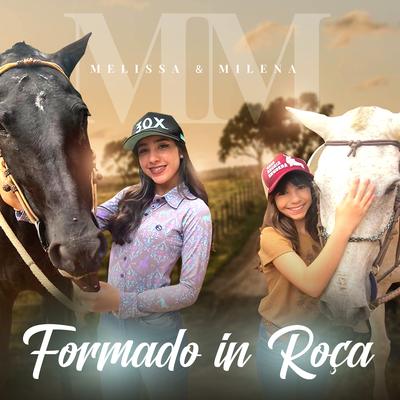 Formado In Roça By Melissa e Milena's cover