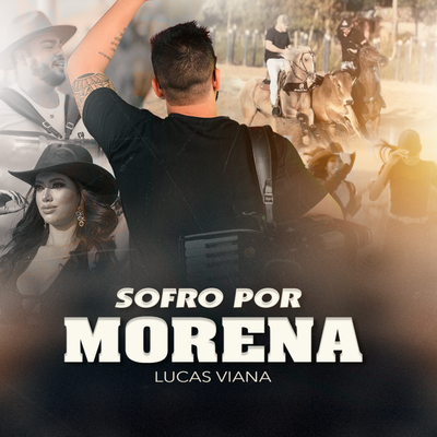 Sofro por Morena By Lucas Viana's cover