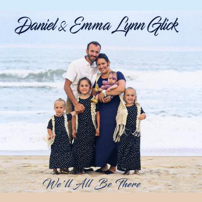 Daniel & Emma Lynn Glick's cover