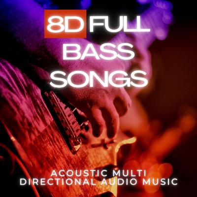 8D Full Bass Songs's cover