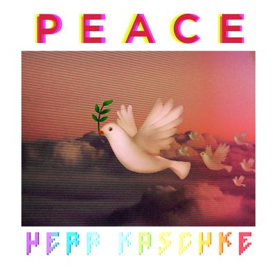 Peace By Herr Kaschke's cover