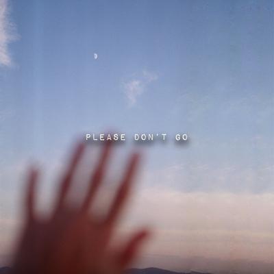 please don't go's cover