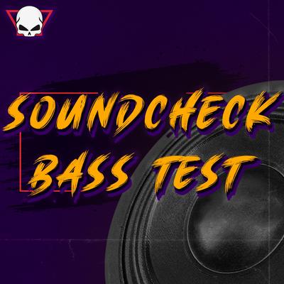 Soundcheck Bass Test By Fabrício Cesar's cover