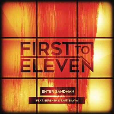 Enter Sandman By First to Eleven, Sershen, Zarítskaya's cover