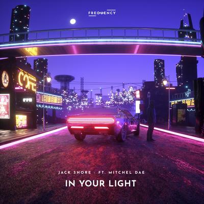 In Your Light (feat. Mitchel Dae)'s cover