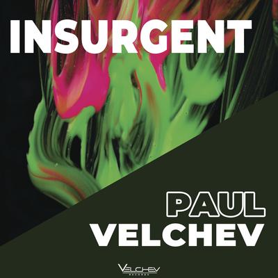 Insurgent By Paul Velchev's cover