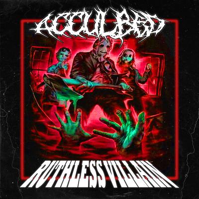 RUTHLESS VILLAIN By PROD. ACCULBED's cover