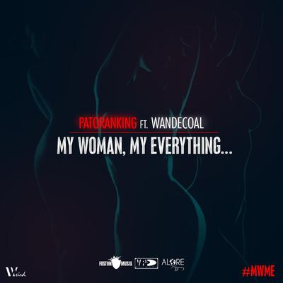 My Woman, My Everything (feat. Wandecoal)'s cover