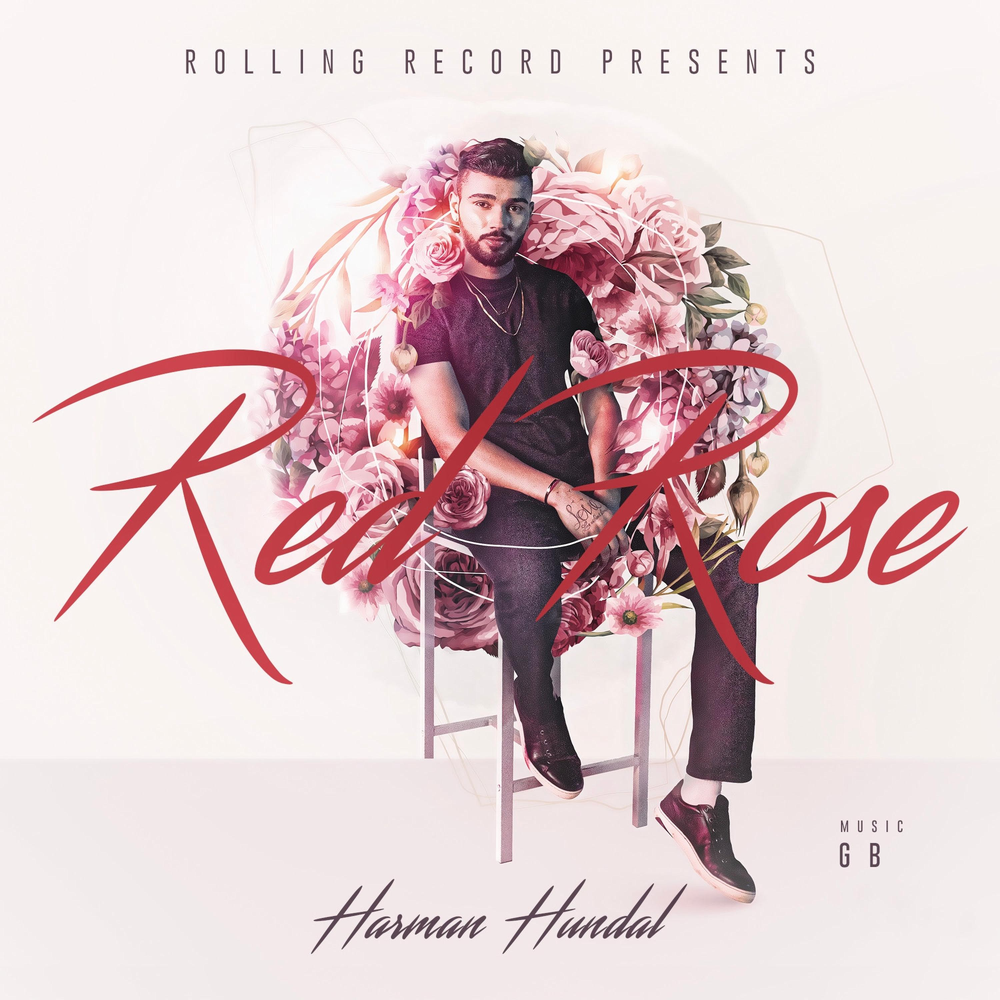 Red Rose Official TikTok Music - Harman Hundal - Listening To Music On  TikTok Music
