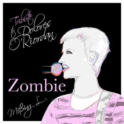 Zombie By Mißing L.'s cover