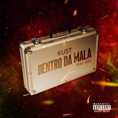 Dentro da Mala By Kust, Ozz's cover