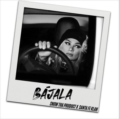 Bájala By Snow Tha Product, Santa Fe Klan's cover