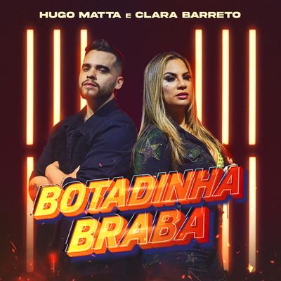 Botadinha Braba By Clara Barreto, Hugo Matta's cover